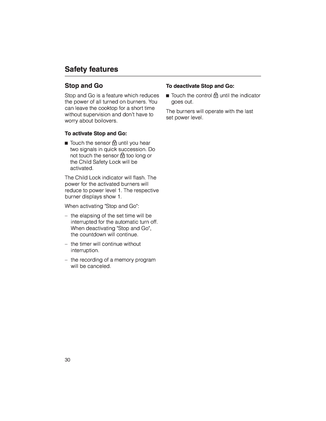 Miele KM 5773 installation instructions To activate Stop and Go, To deactivate Stop and Go, Safety features 
