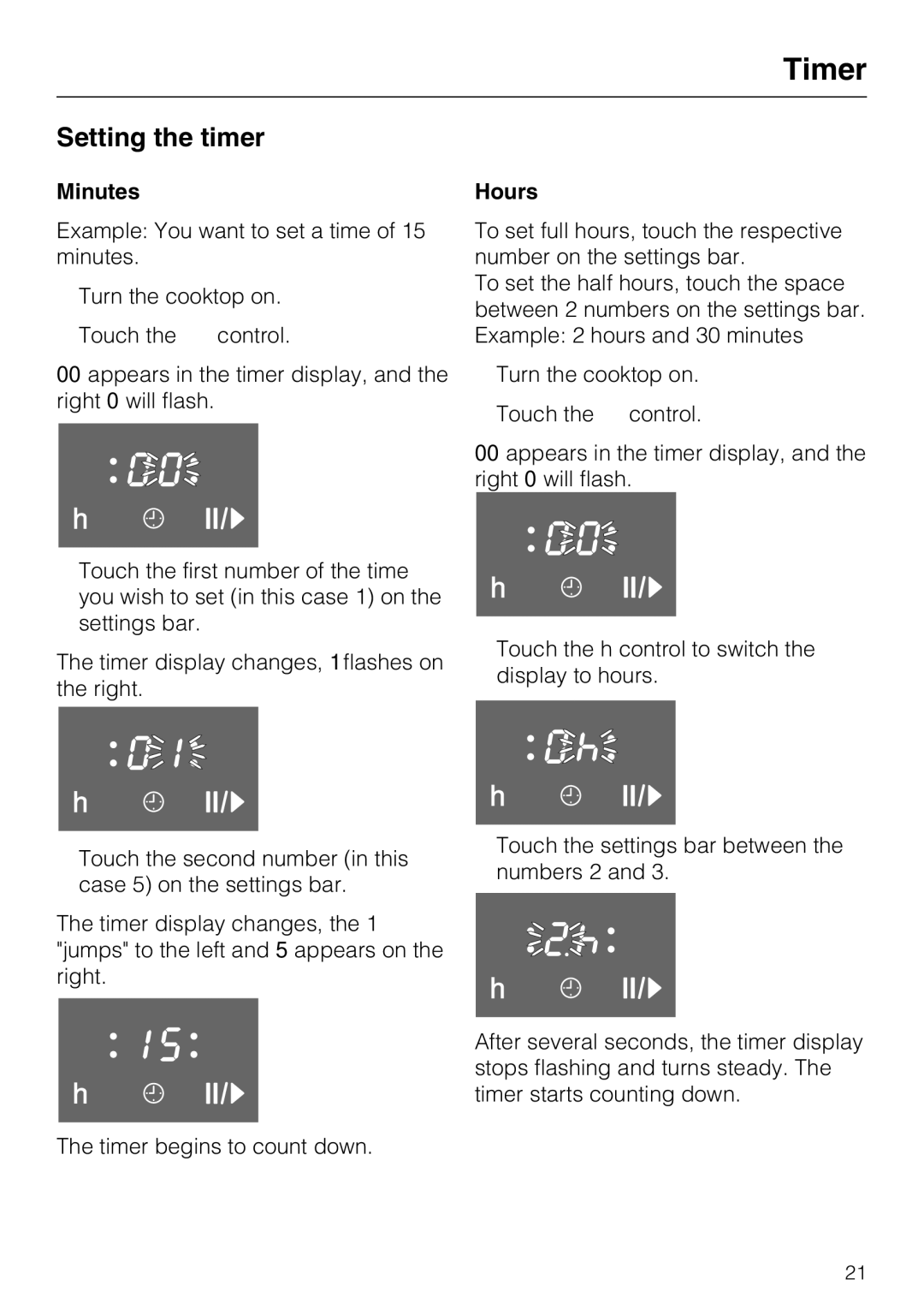 Miele KM 5820 installation instructions Setting the timer, Minutes, Hours 