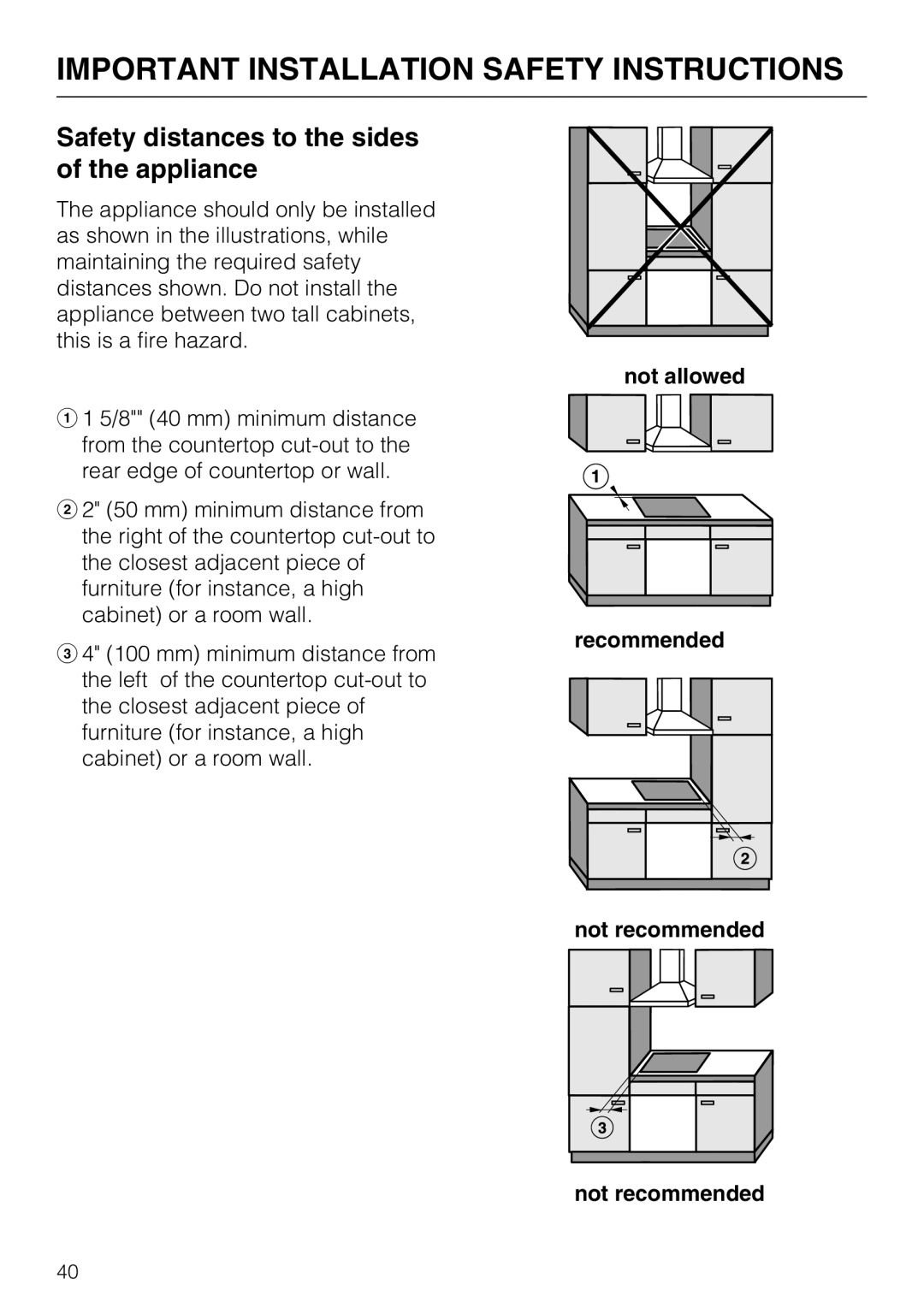 Miele KM 5820 Safety distances to the sides of the appliance, Not allowed Recommended Not recommended 