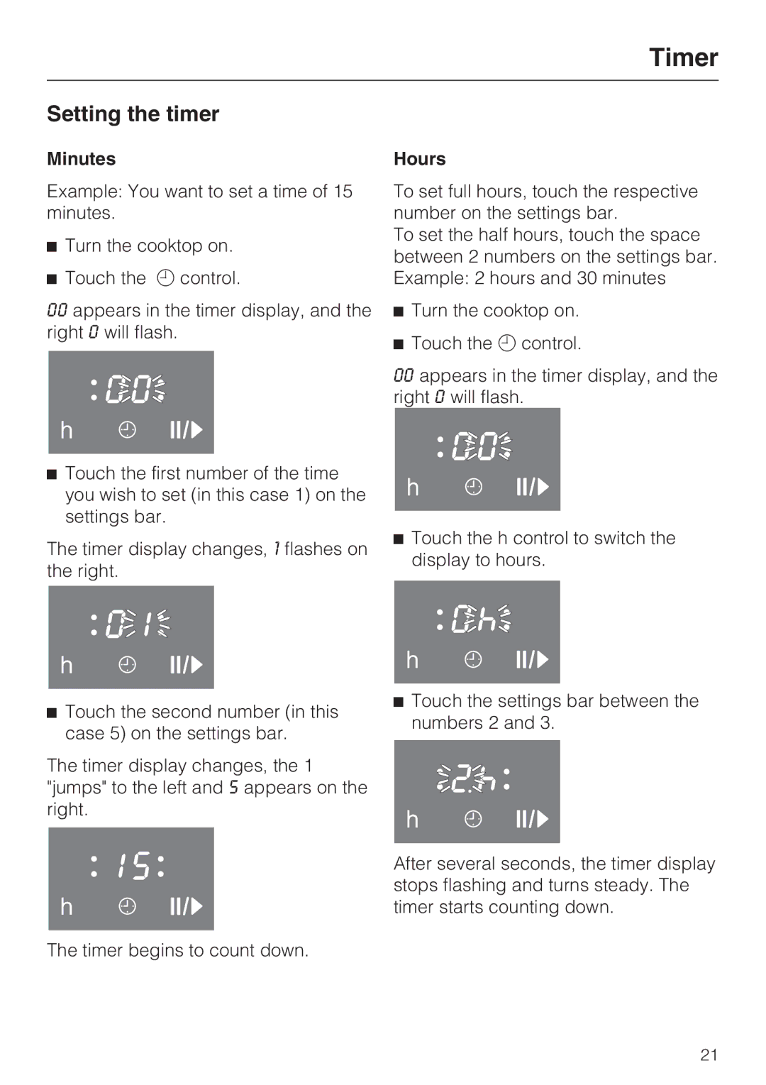 Miele KM 5820 installation instructions Setting the timer, Minutes, Hours 