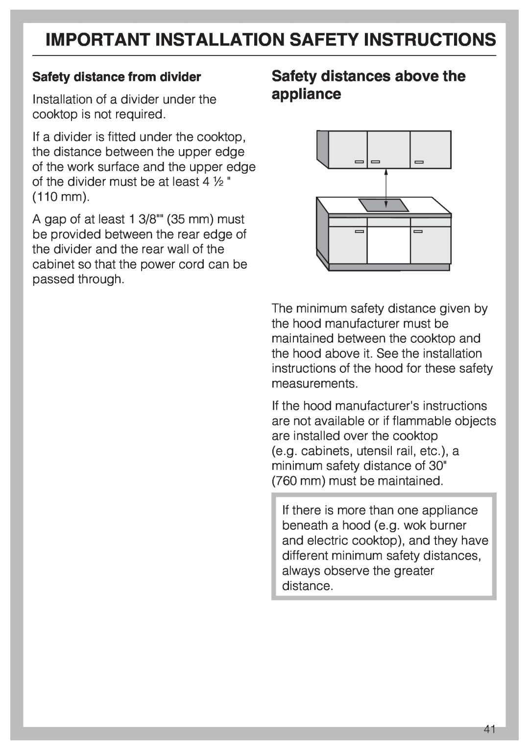Miele KM 5840, KM 5860, KM 5880 installation instructions Safety distances above the appliance, Safety distance from divider 