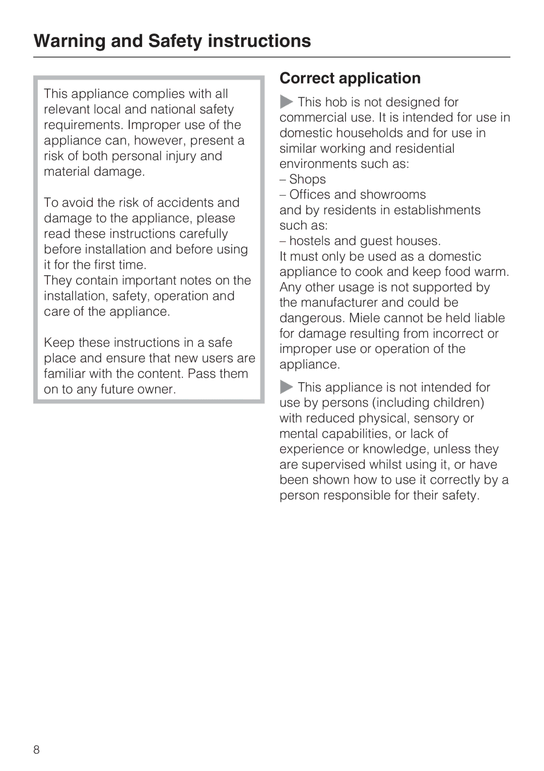 Miele KM 5940, KM 5950 installation instructions Correct application 