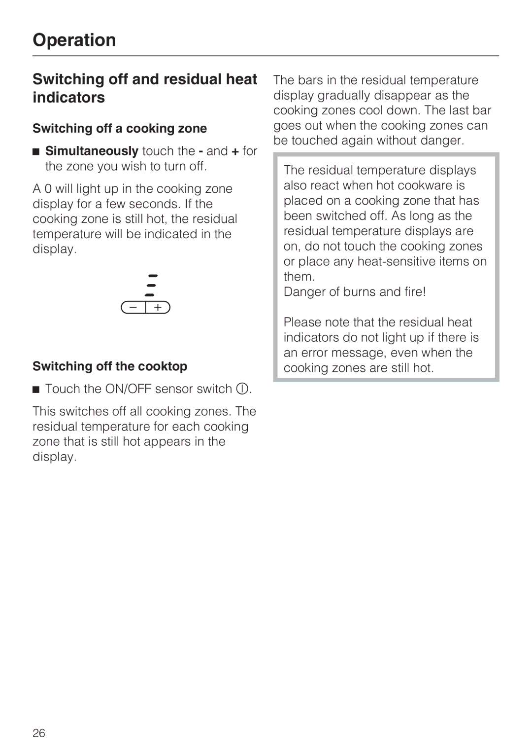 Miele KM 5993, KM 5987 installation instructions Switching off and residual heat indicators, Switching off the cooktop 