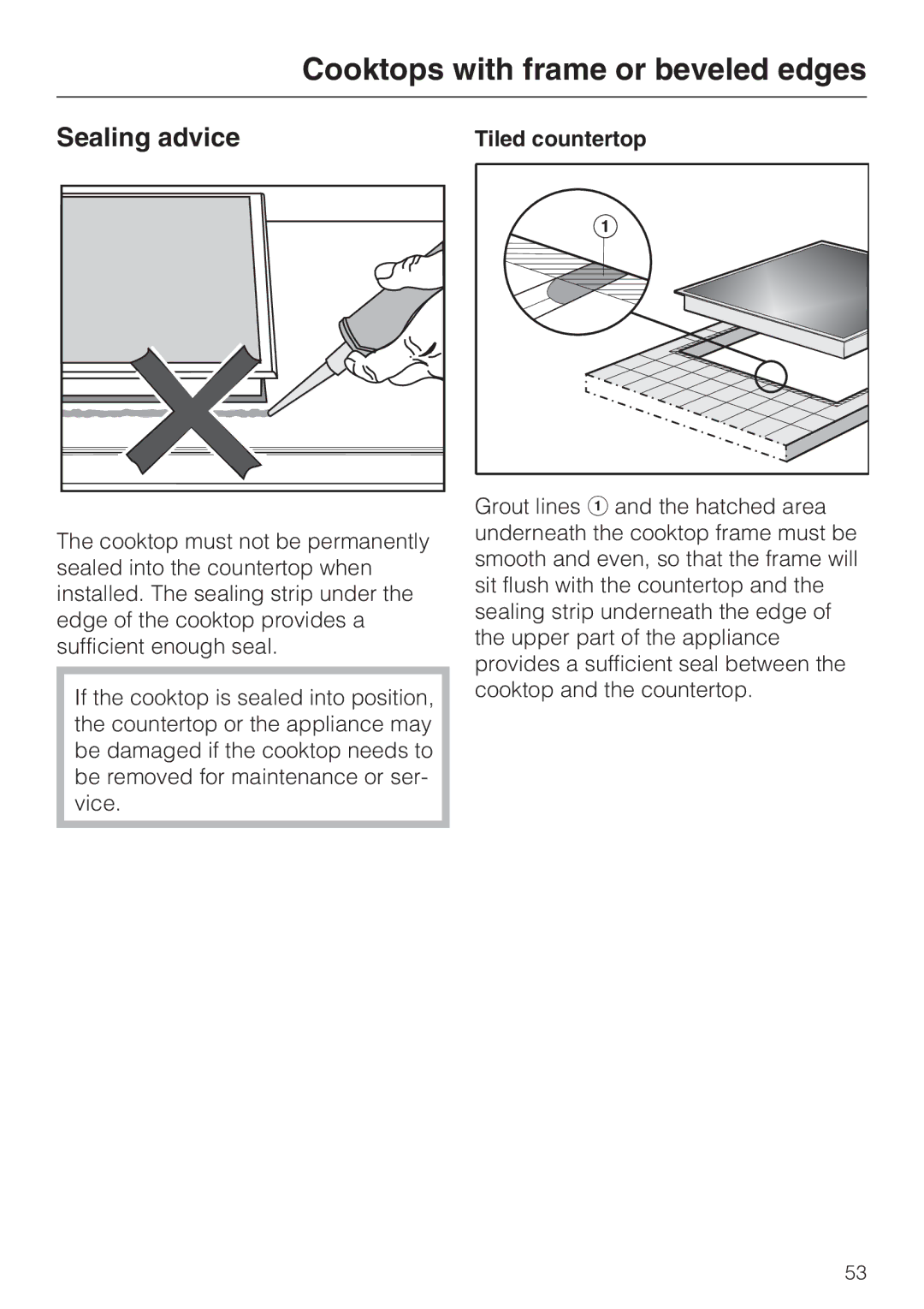 Miele KM 5987, KM 5993 installation instructions Sealing advice, Tiled countertop 