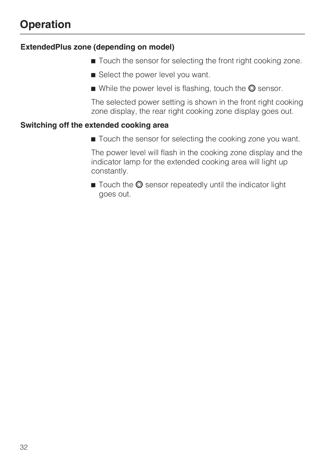 Miele KM 6207, KM 6213, KM 6200, KM 6204, 6203 ExtendedPlus zone depending on model, Switching off the extended cooking area 