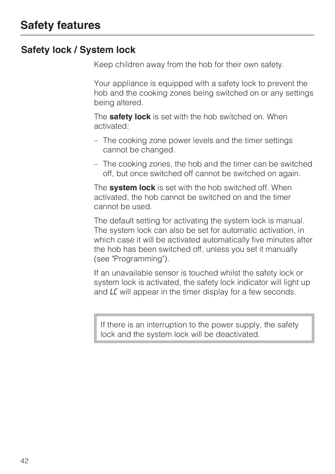 Miele KM 6202, KM 6213, KM 6200, KM 6204, KM 6206, KM 6216, KM 6208, KM 6215, KM 6207 Safety features, Safety lock / System lock 