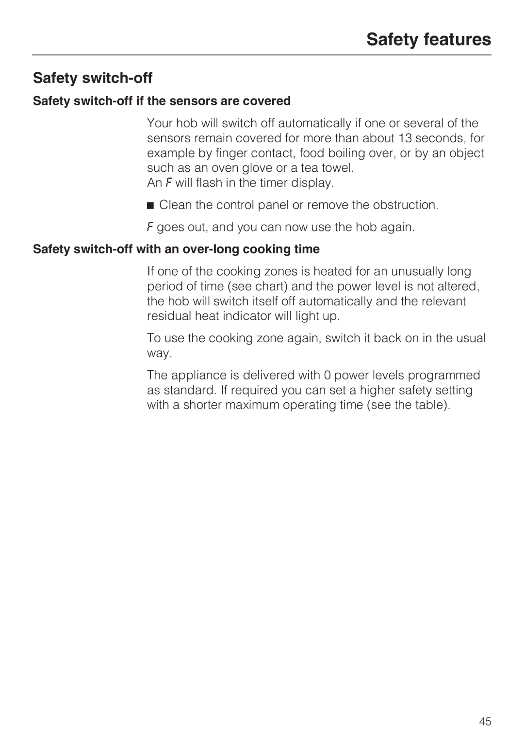 Miele KM 6212, KM 6213 Safety switch-off if the sensors are covered, Safety switch-off with an over-long cooking time 