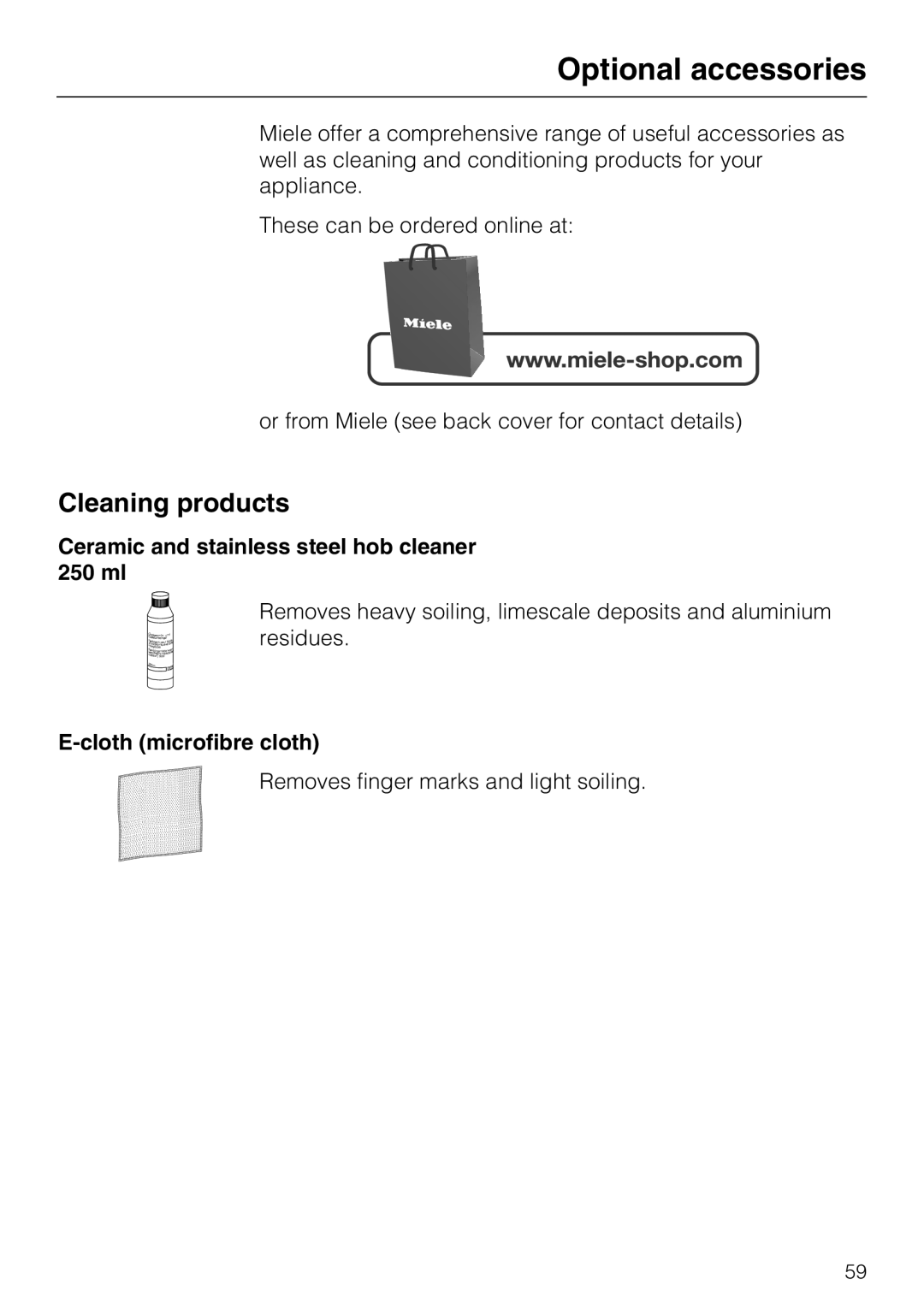 Miele 6203 Optional accessories, Cleaning products, Ceramic and stainless steel hob cleaner 250 ml, Cloth microfibre cloth 