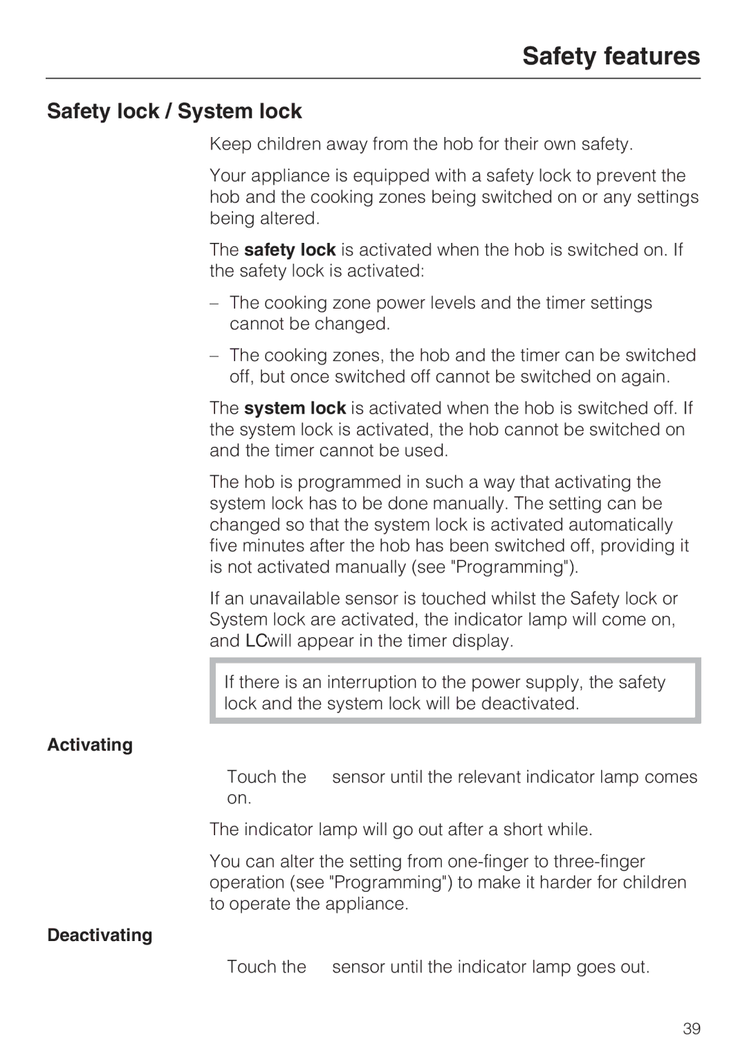 Miele KM 6318, KM 6340, KM 6342, KM 6314, KM 6317 Safety features, Safety lock / System lock, Activating, Deactivating 