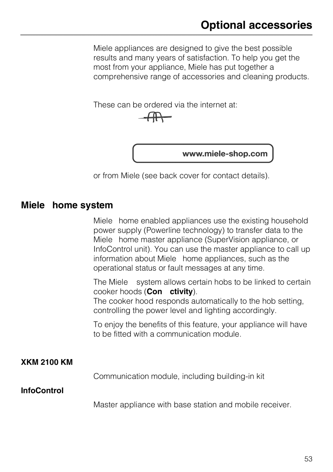 Miele KM 6317, KM 6340, KM 6342, KM 6314, KM 6318 Optional accessories, Mielehome system, XKM 2100 KM, InfoControl 