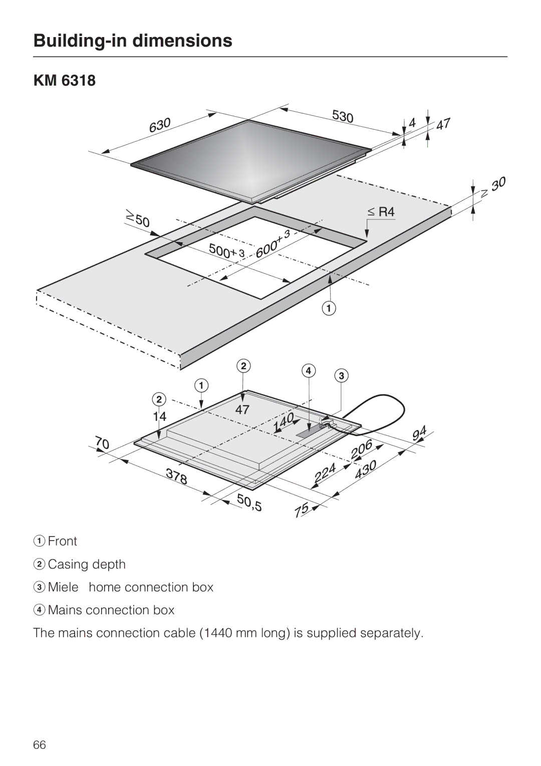 Miele KM 6342, KM 6340, KM 6314, KM 6317, KM 6318 installation instructions Building-in dimensions 