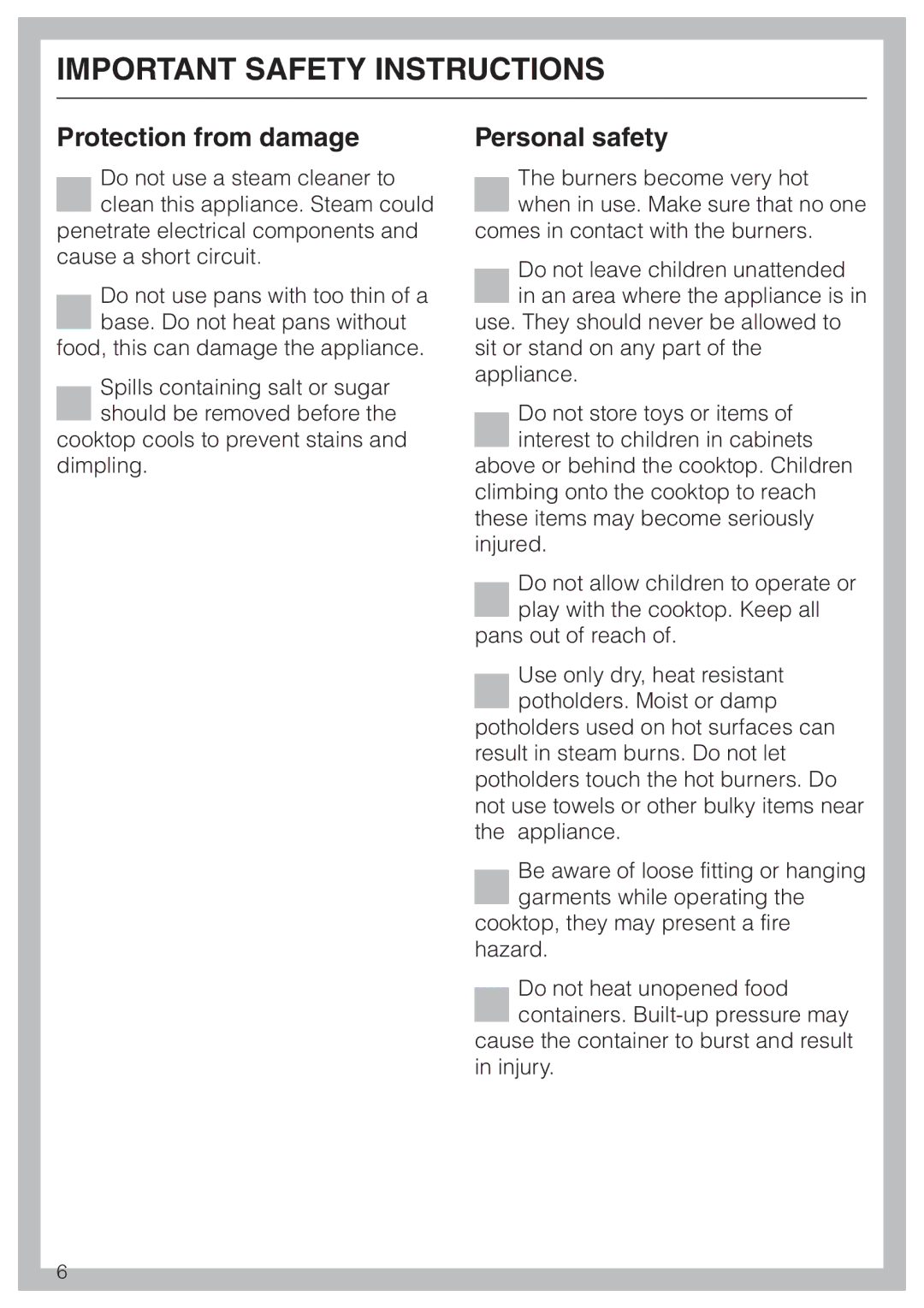 Miele KM360G operating instructions Protection from damage, Personal safety 