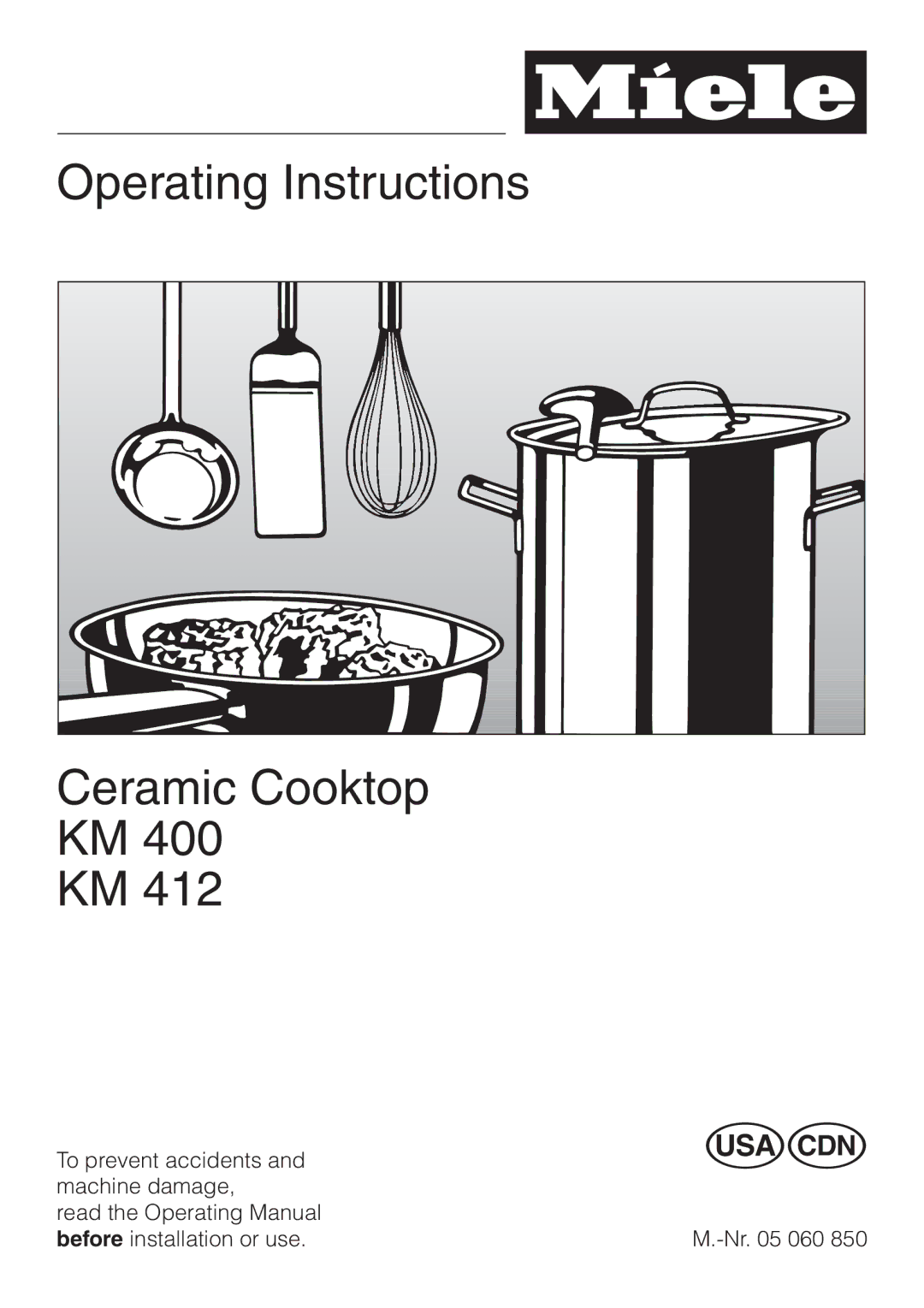 Miele KM400, KM412 operating instructions Operating Instructions Ceramic Cooktop 