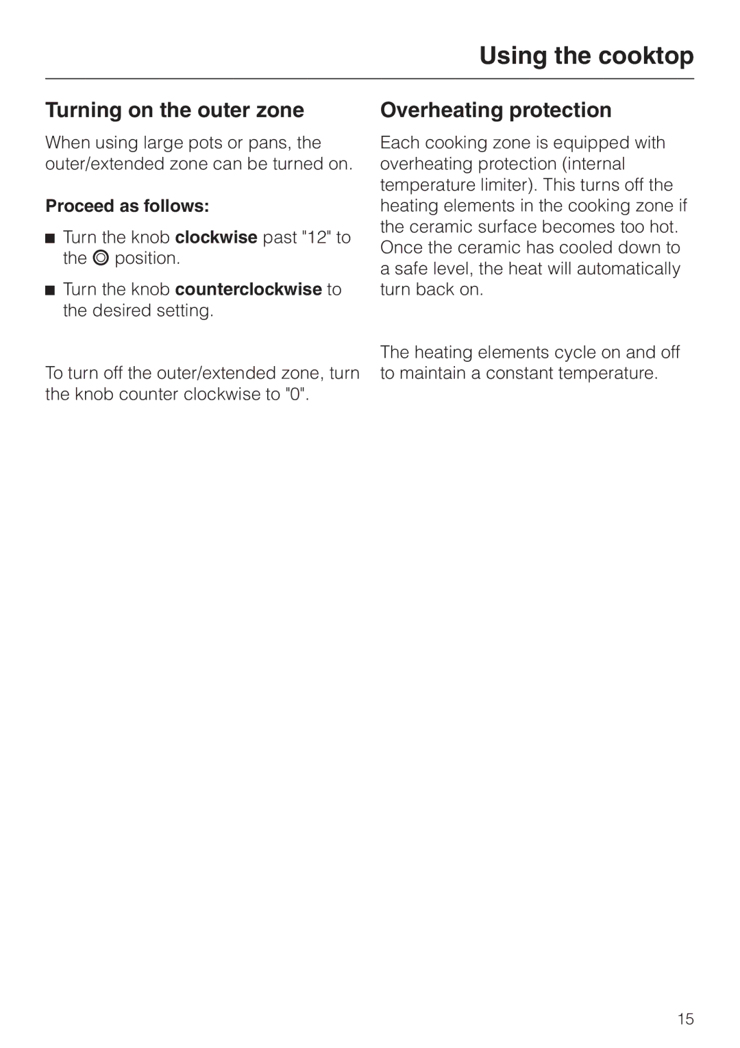 Miele KM400, KM412 operating instructions Turning on the outer zone, Overheating protection, Proceed as follows 