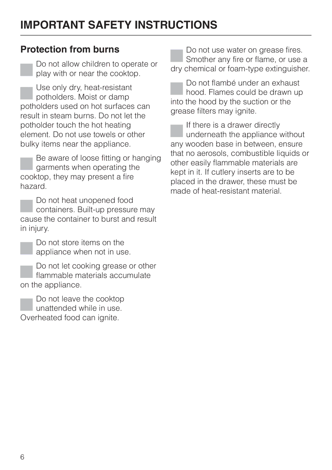 Miele KM412, KM400 operating instructions Protection from burns 