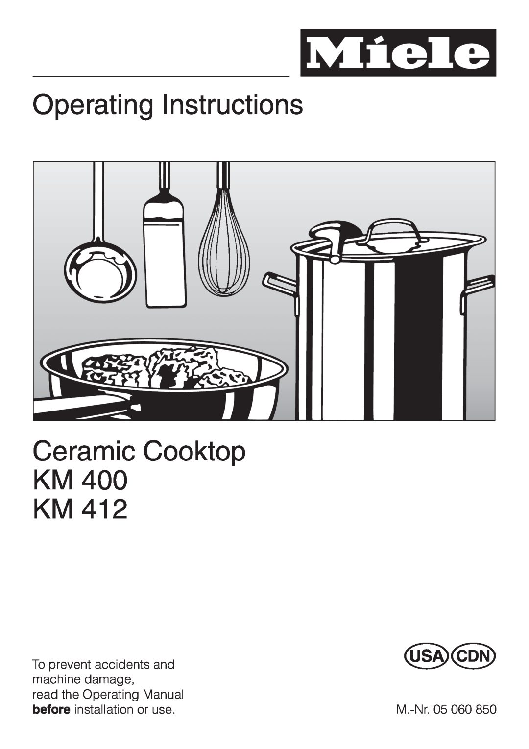 Miele KM400, KM412 operating instructions Operating Instructions Ceramic Cooktop KM KM 