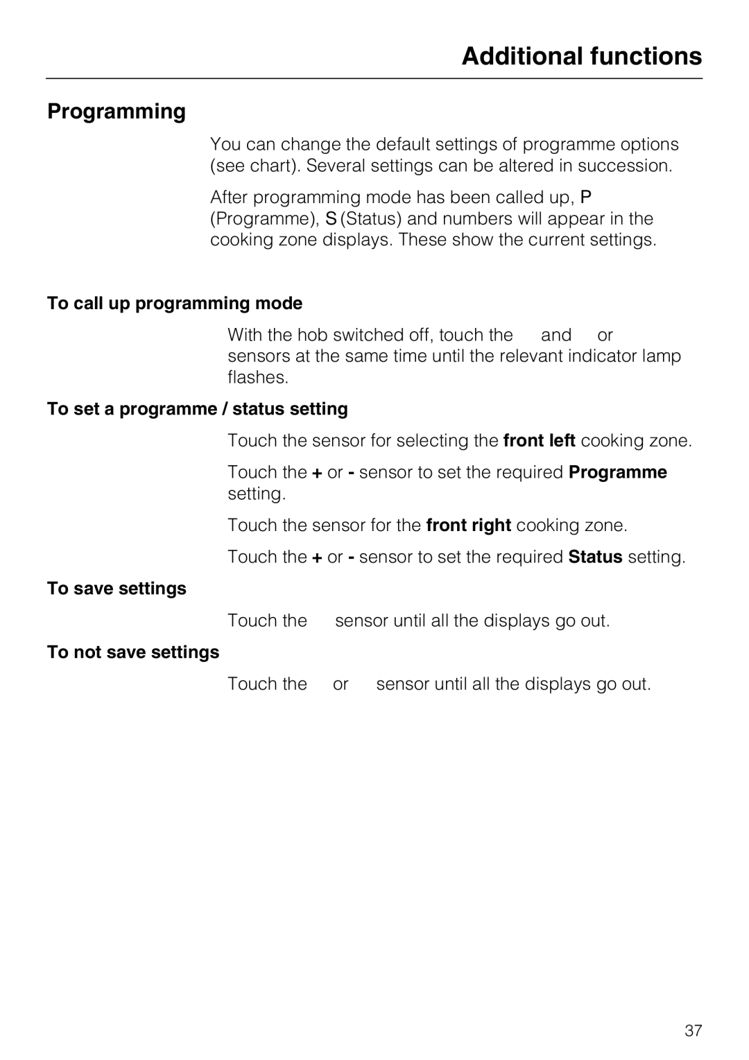 Miele KM5617, KM5600 Programming, To call up programming mode, To set a programme / status setting, To save settings 