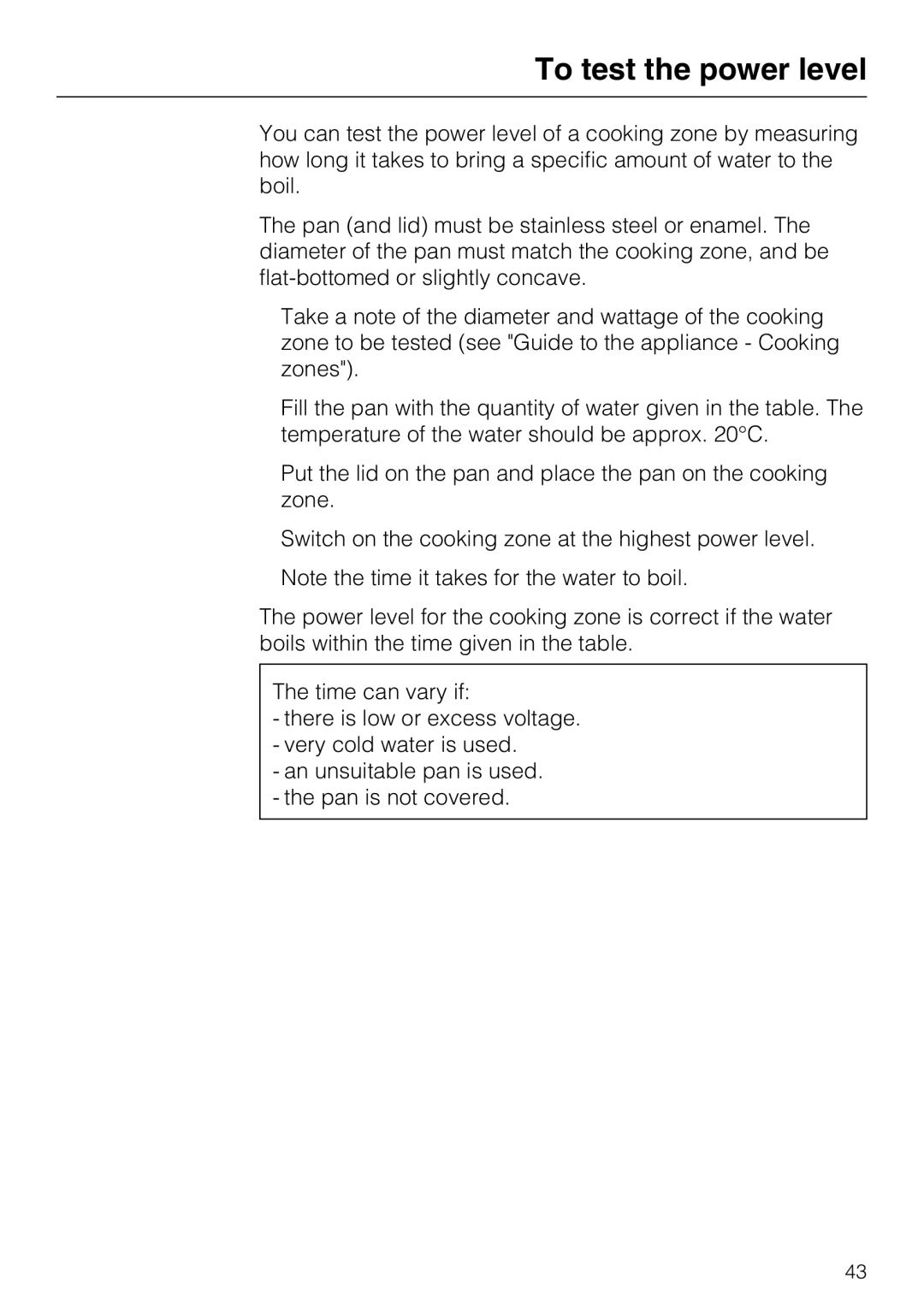 Miele KM5617, KM5600 installation instructions To test the power level 