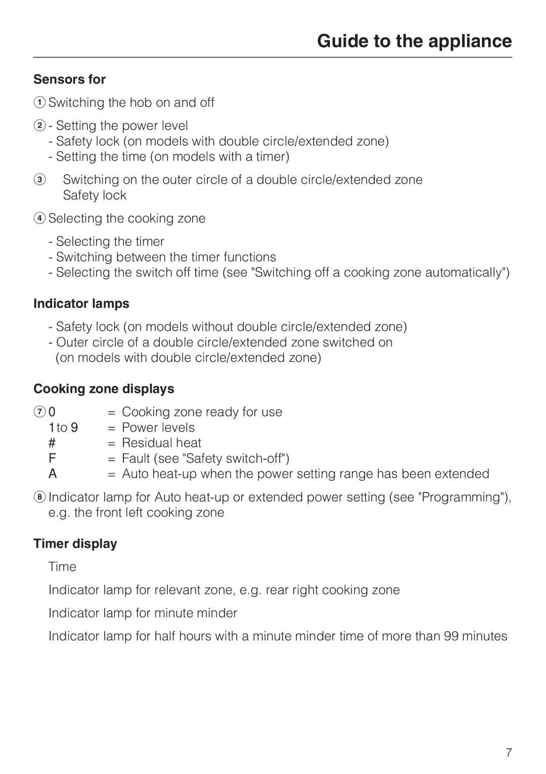 Miele KM5617, KM5600 installation instructions Sensors for, Indicator lamps, Cooking zone displays, Timer display 