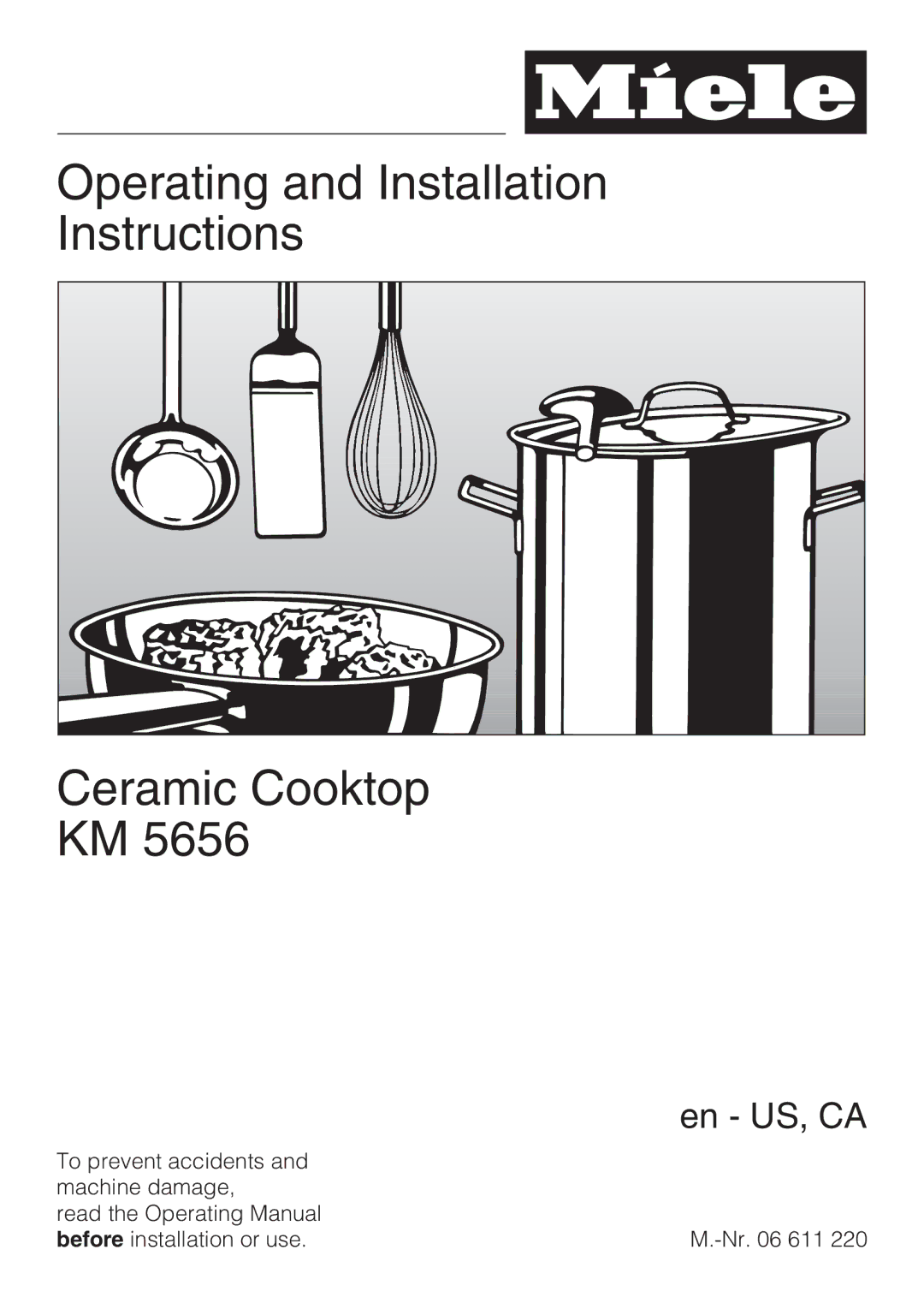 Miele KM5656 installation instructions Operating and Installation Instructions Ceramic Cooktop 