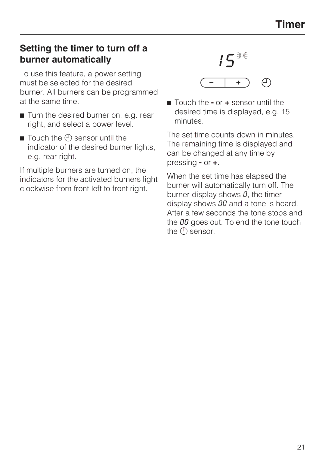 Miele KM5676 installation instructions Setting the timer to turn off a burner automatically 