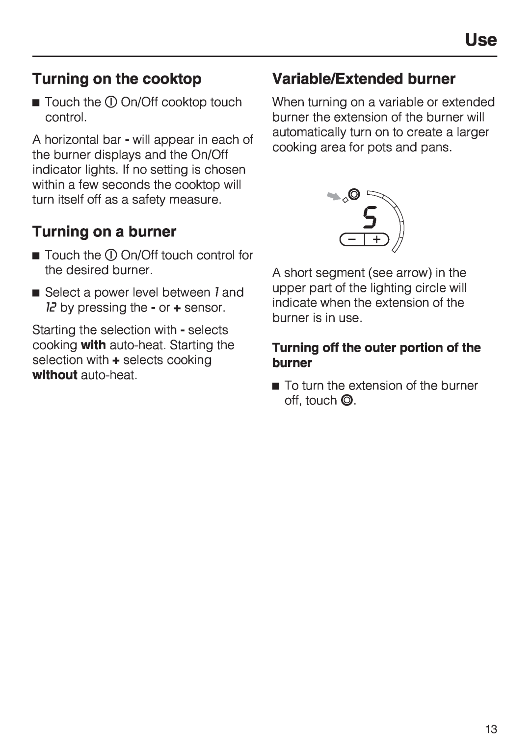 Miele KM5676 installation instructions Turning on the cooktop, Turning on a burner, Variable/Extended burner 