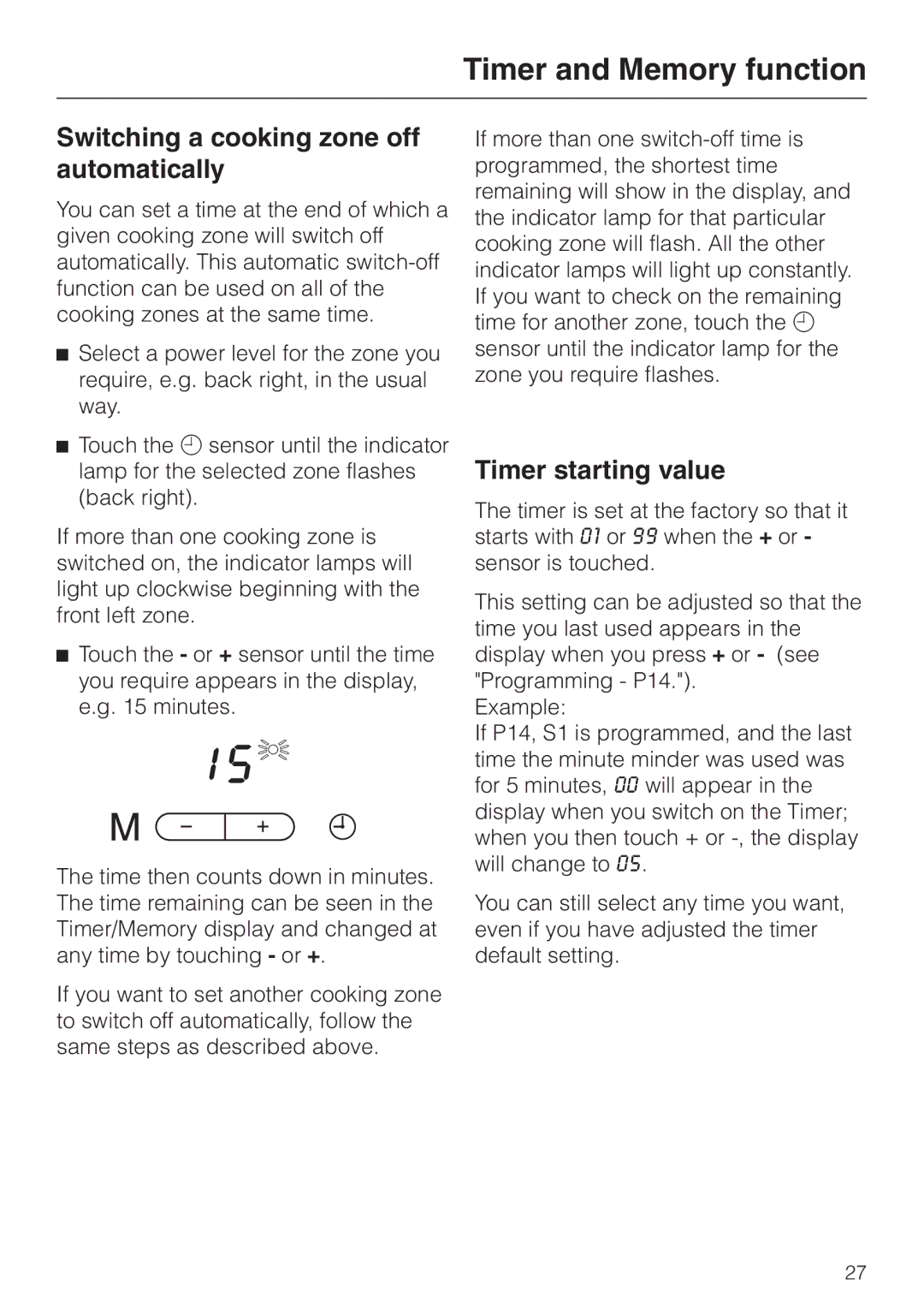 Miele KM5773 installation instructions Switching a cooking zone off automatically, Timer starting value 