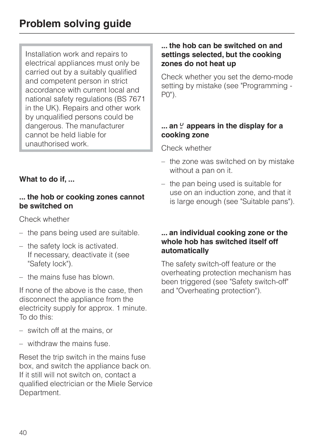 Miele KM5773 installation instructions Problem solving guide, What to do if Hob or cooking zones cannot be switched on 