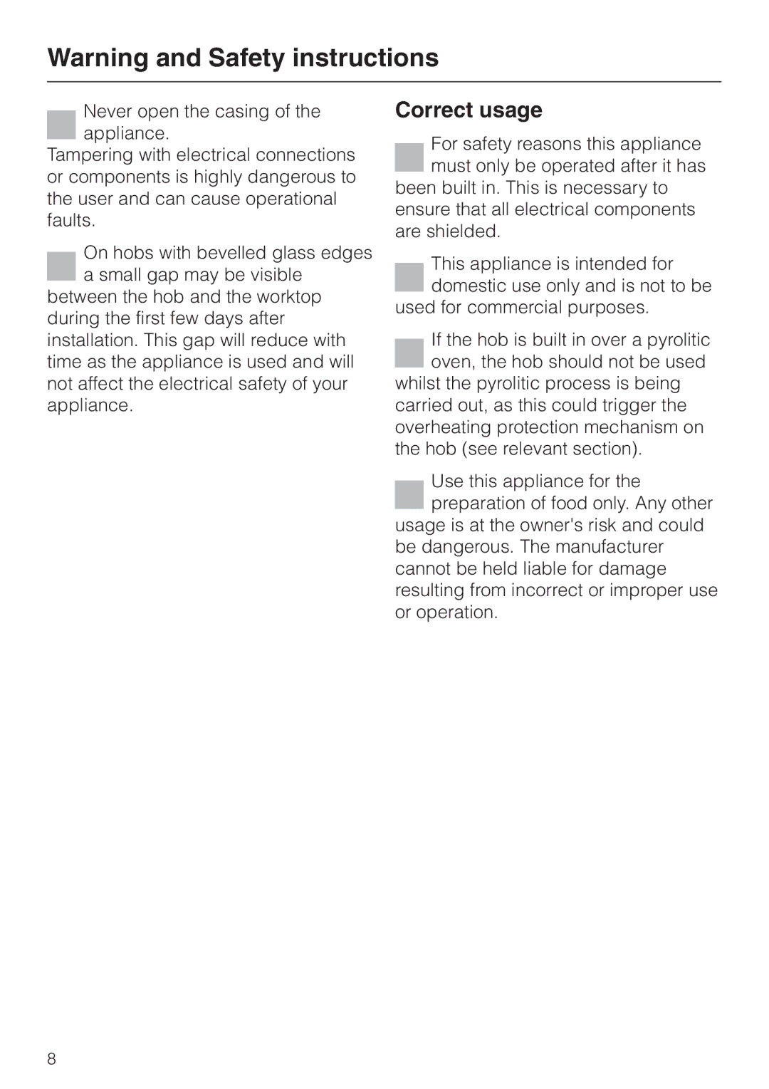 Miele KM5773 installation instructions Correct usage 