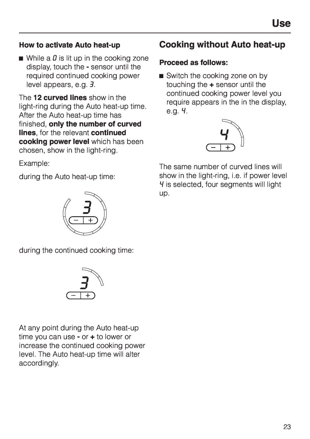 Miele KM5773 installation instructions Cooking without Auto heat-up, How to activate Auto heat-up, Proceed as follows 