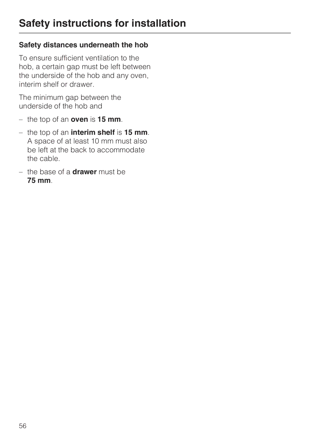 Miele KM 5941, KM5956, KM5955, KM5948, KM5942, KM5958, KM5975, KM5986, KM5945, KM5951, KM5953 Safety distances underneath the hob 