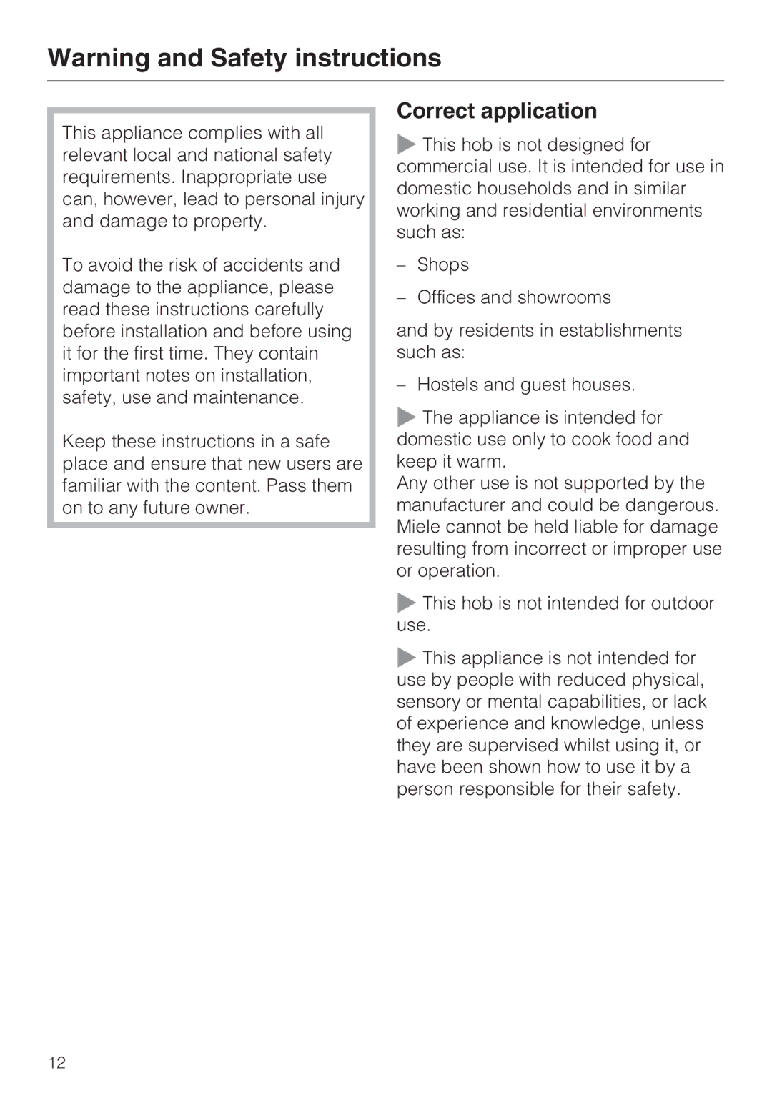 Miele KM6117, KM6118, KM6113, KM6112, KM6116, KM6115 installation instructions Correct application 