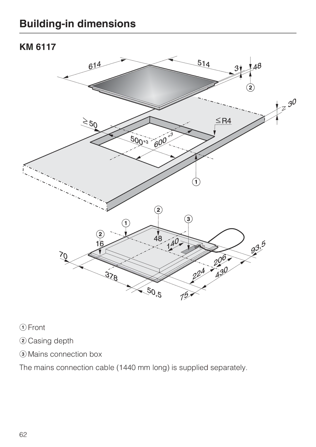 Miele KM6113, KM6117, KM6118, KM6112, KM6116, KM6115 installation instructions Building-in dimensions 