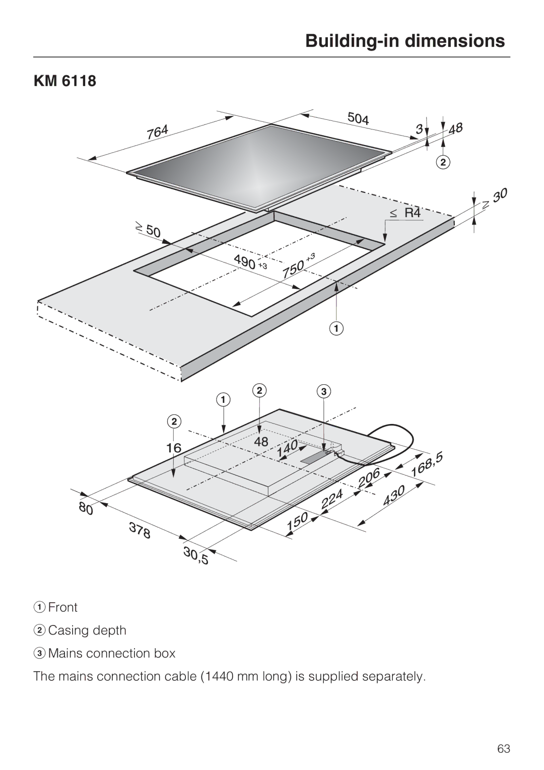 Miele KM6112, KM6117, KM6118, KM6113, KM6116, KM6115 installation instructions Building-in dimensions 