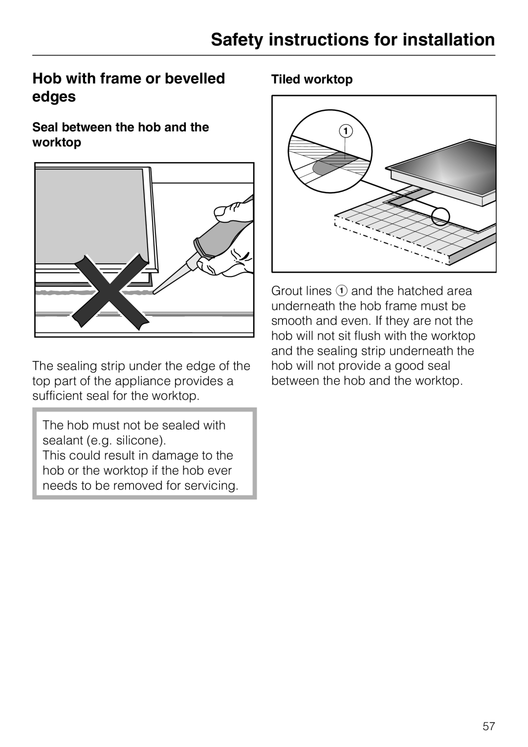 Miele KM6112 Hob with frame or bevelled edges, Safety instructions for installation, Seal between the hob and the worktop 