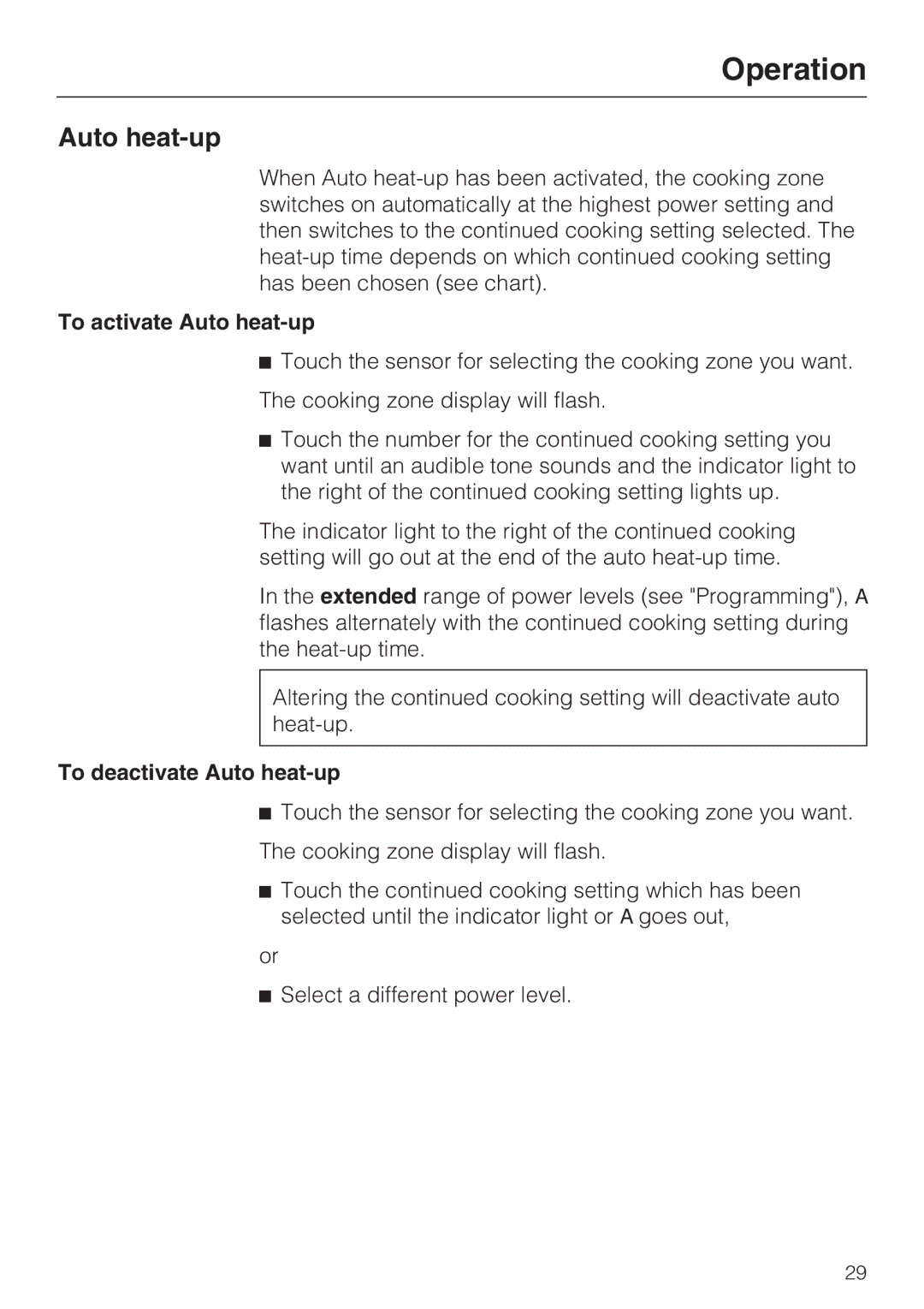 Miele KM6347, KM6323, KM6348, KM6322 installation instructions To activate Auto heat-up, To deactivate Auto heat-up 