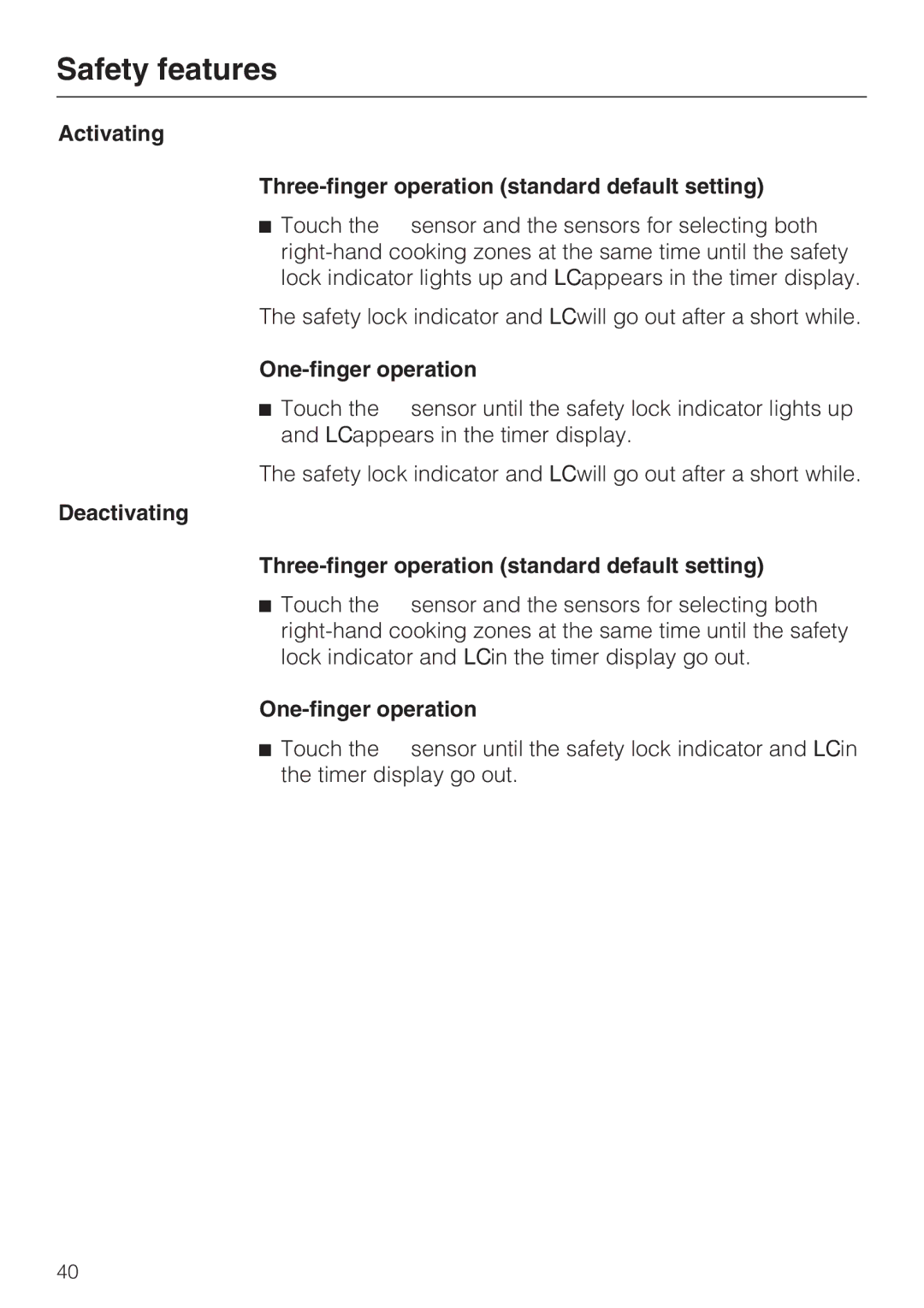 Miele KM6323, KM6347, KM6348, KM6322 Activating Three-finger operation standard default setting, One-finger operation 