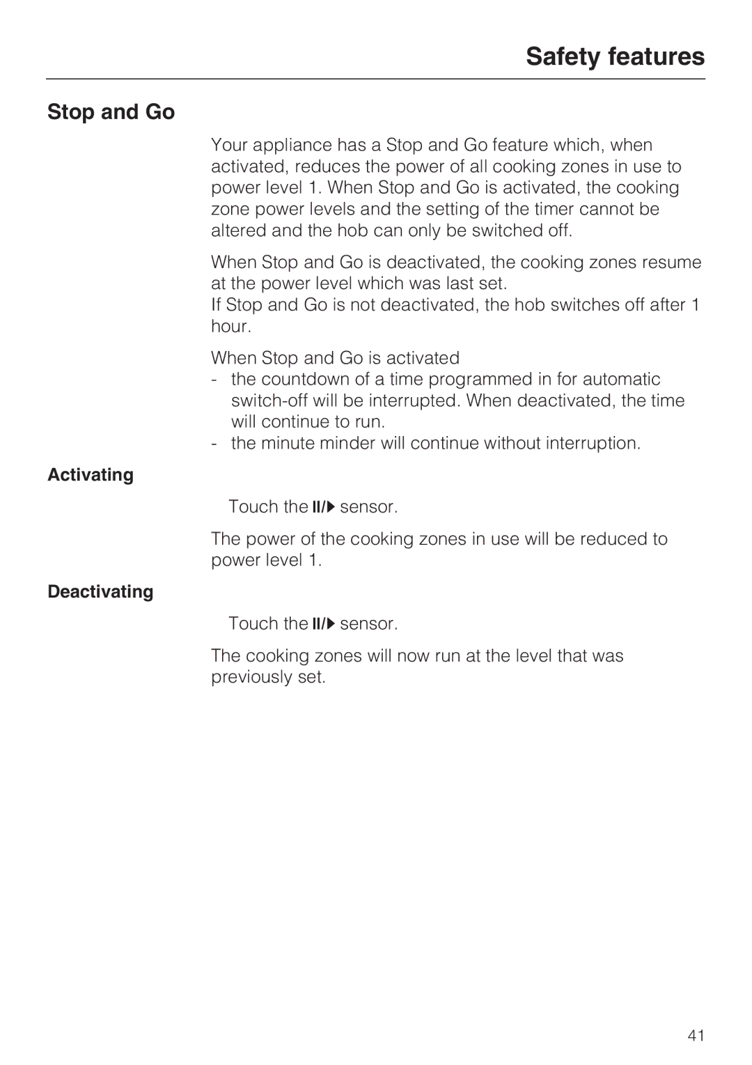 Miele KM6347, KM6323, KM6348, KM6322 installation instructions Stop and Go, Activating, Deactivating 