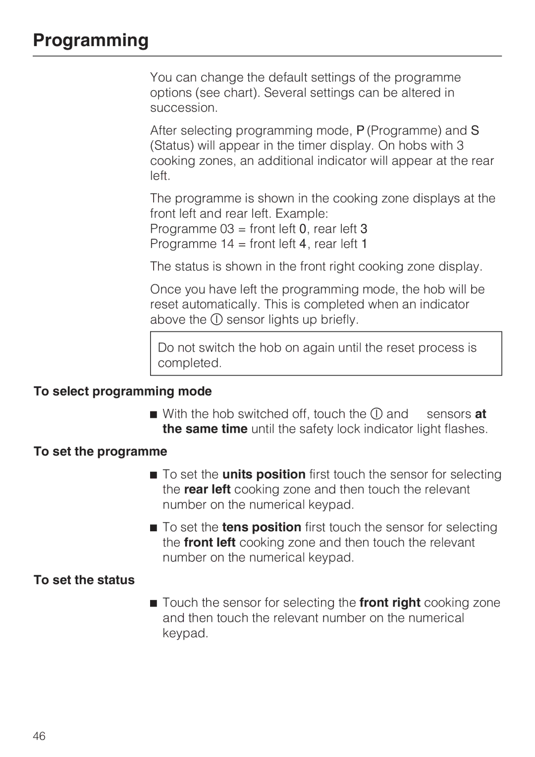 Miele KM6348, KM6323, KM6347, KM6322 Programming, To select programming mode, To set the programme, To set the status 