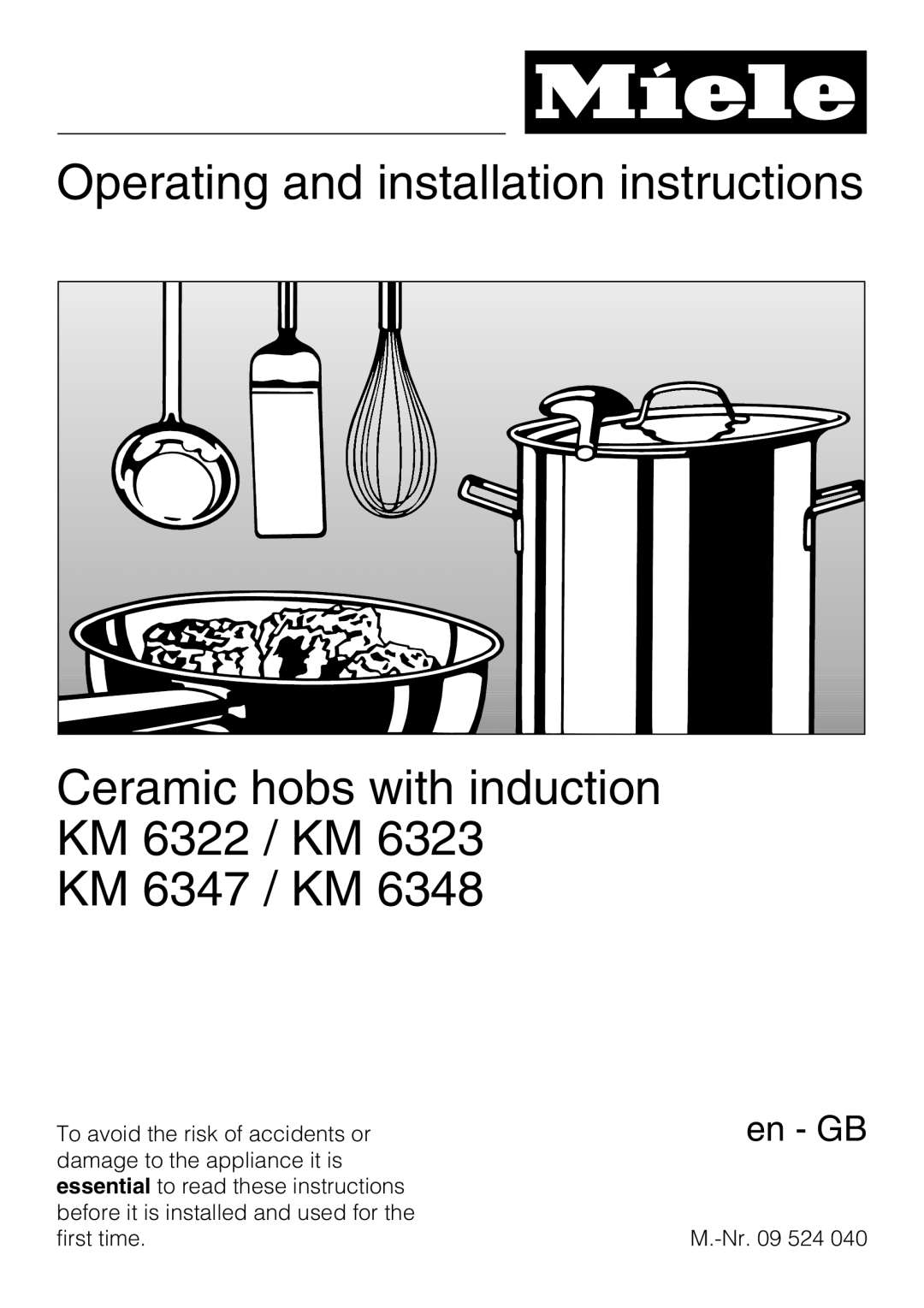 Miele KM6347 installation instructions Operating and installation instructions Ceramic hobs with induction, en - GB 