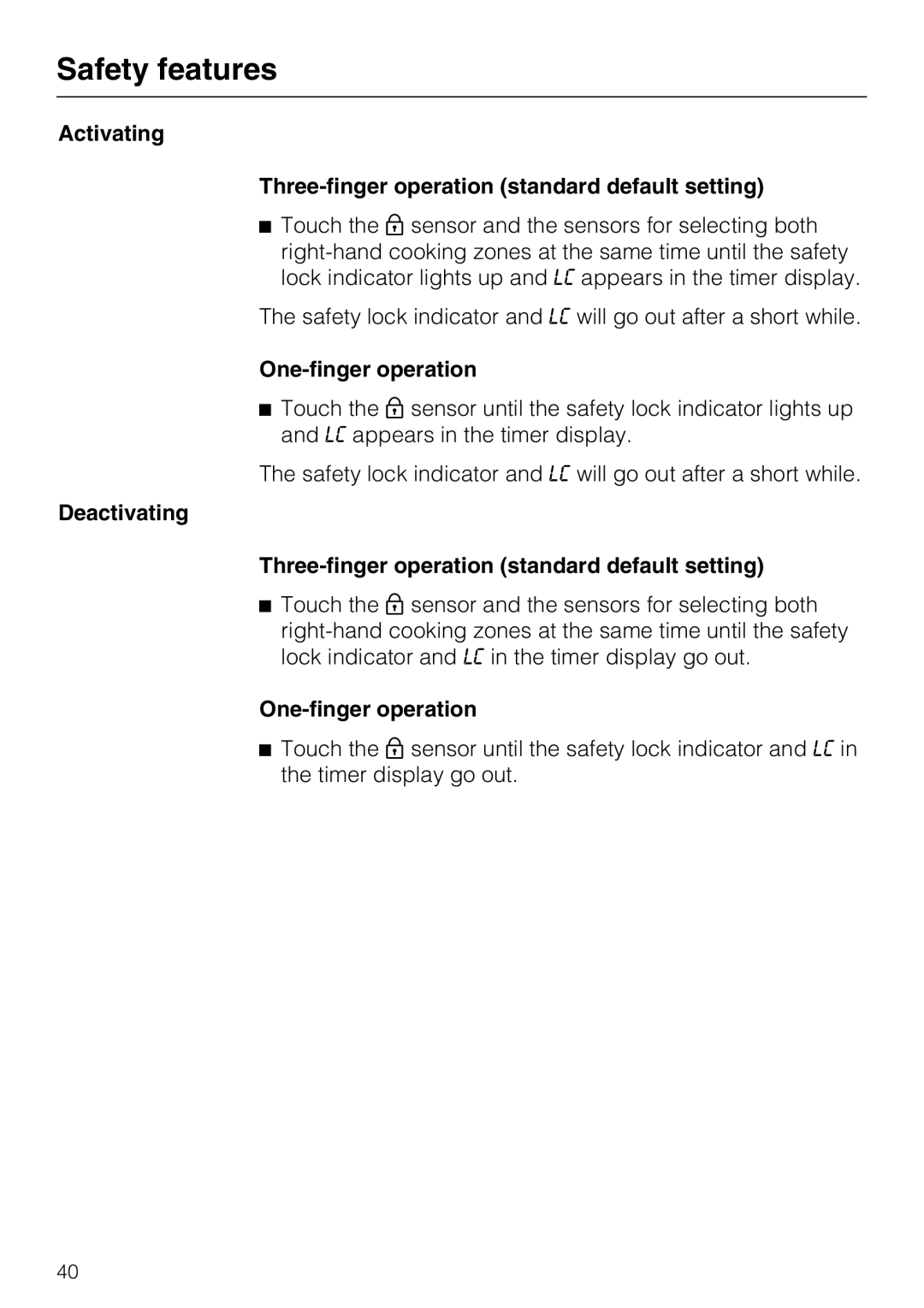 Miele KM6323, KM6347 Safety features, Activating Three-finger operation standard default setting, One-finger operation 