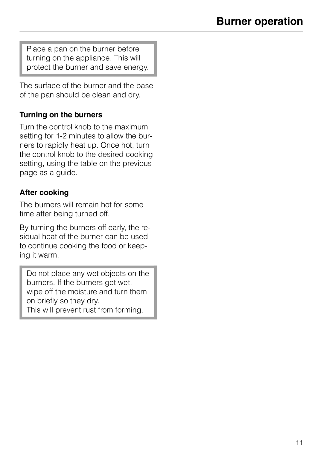 Miele KM 92-2, KM82-2 manual Burner operation, Turning on the burners, After cooking 