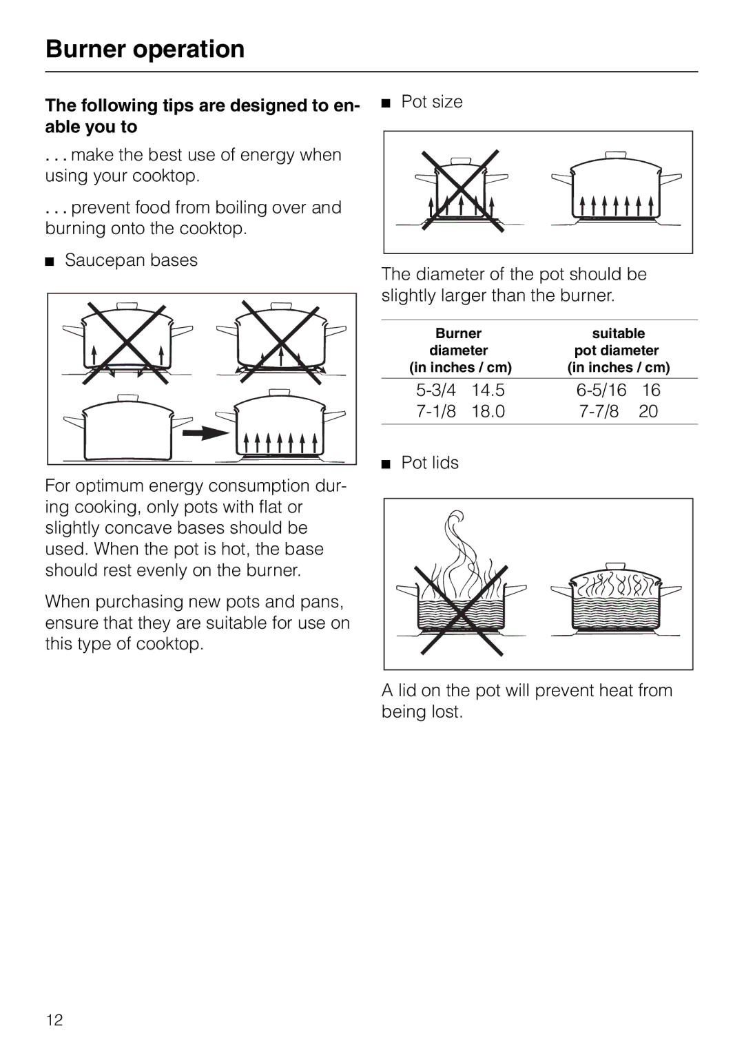 Miele KM82-2, KM 92-2 manual Following tips are designed to en- able you to 