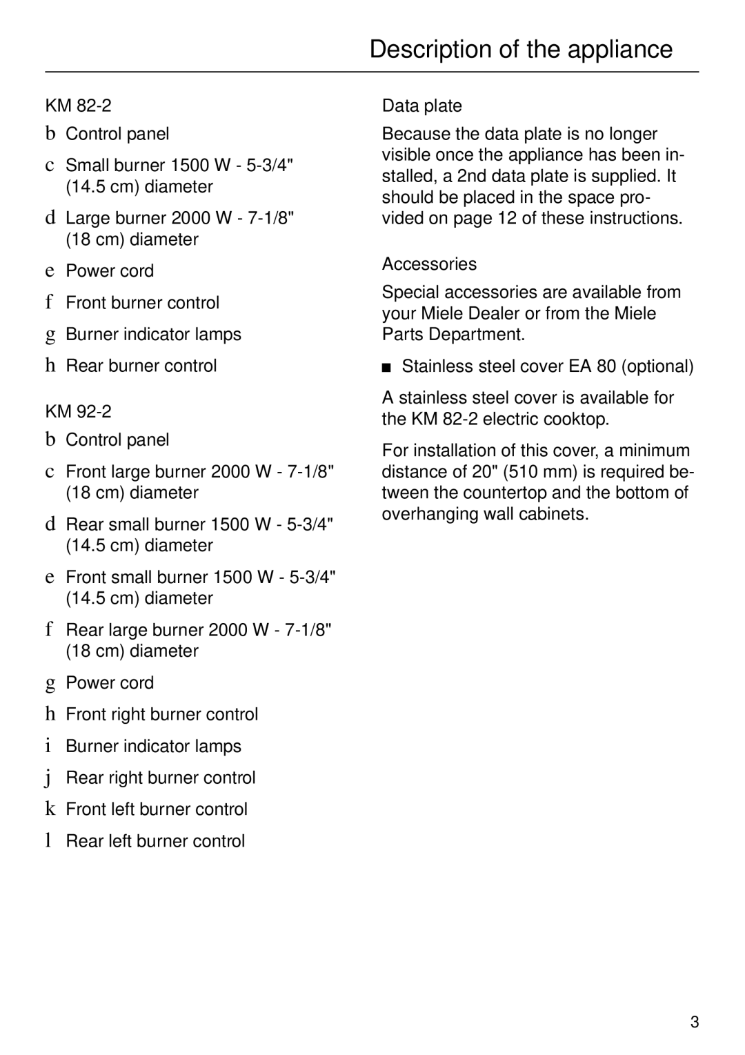 Miele KM 92-2, KM82-2 manual Data plate, Accessories 