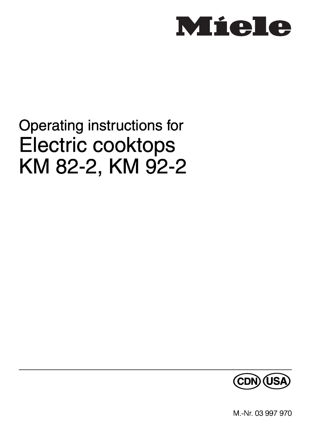 Miele KM 92-2, KM82-2 manual Electric cooktops KM 82-2, KM, Operating instructions for 