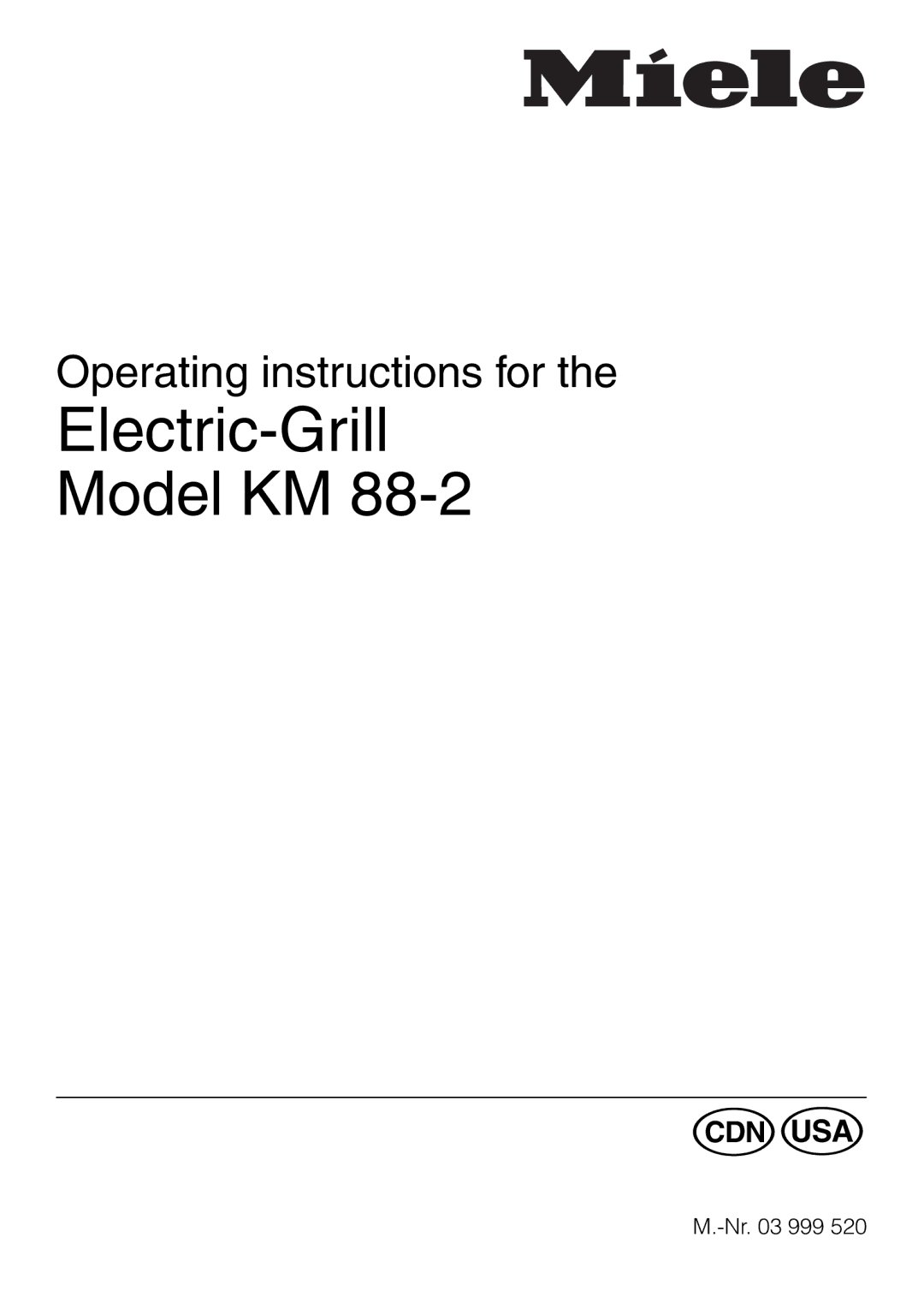 Miele KM88-2 operating instructions Electric-Grill Model KM 