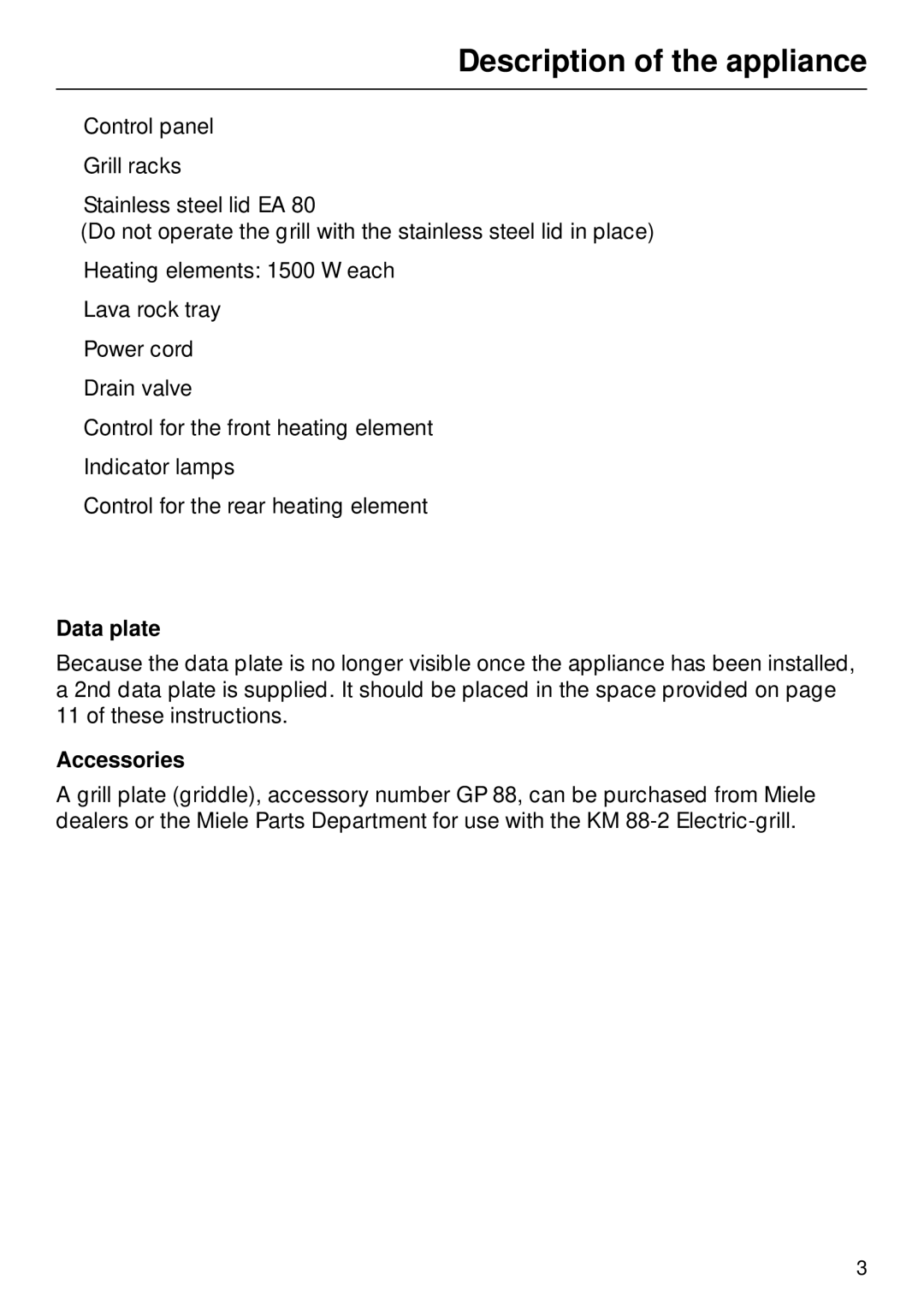 Miele KM88-2 operating instructions Data plate, Accessories 