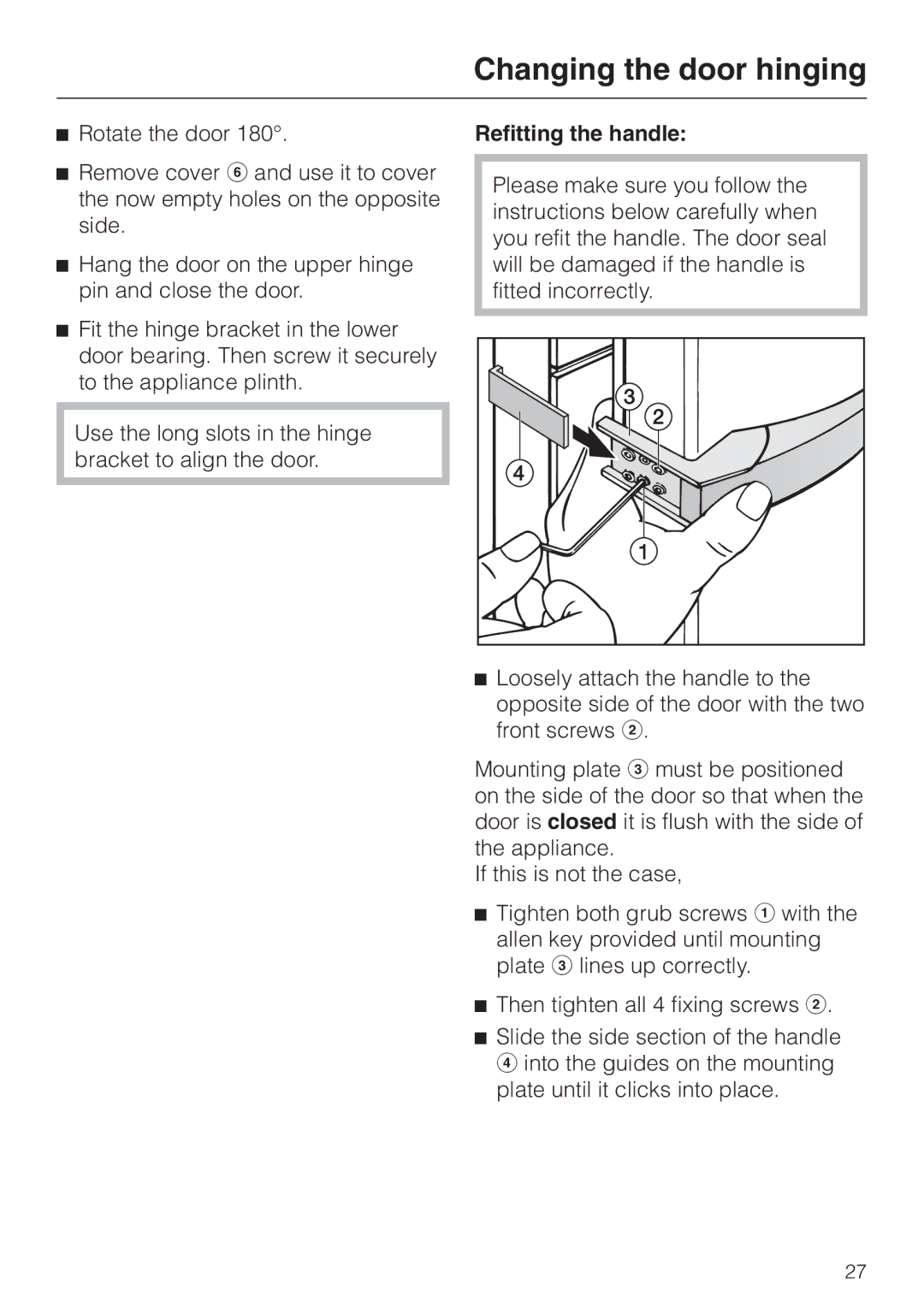 Miele KWL 4612 S, KWL 4812 S installation instructions Refitting the handle 