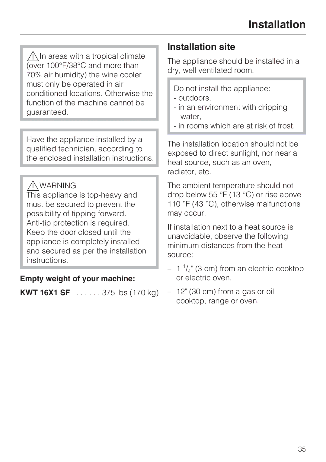 Miele KWT 1611 SF, KWT 1601 SF installation instructions Installation site, Empty weight of your machine 