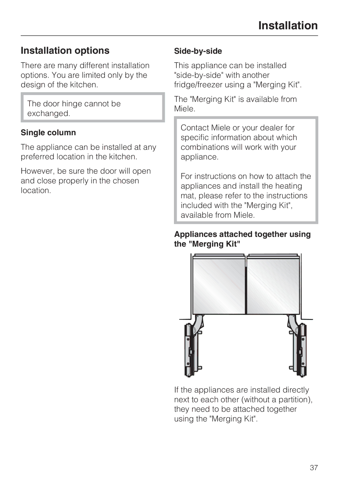 Miele KWT 1611 SF Installation options, Single column, Side-by-side, Appliances attached together using the Merging Kit 